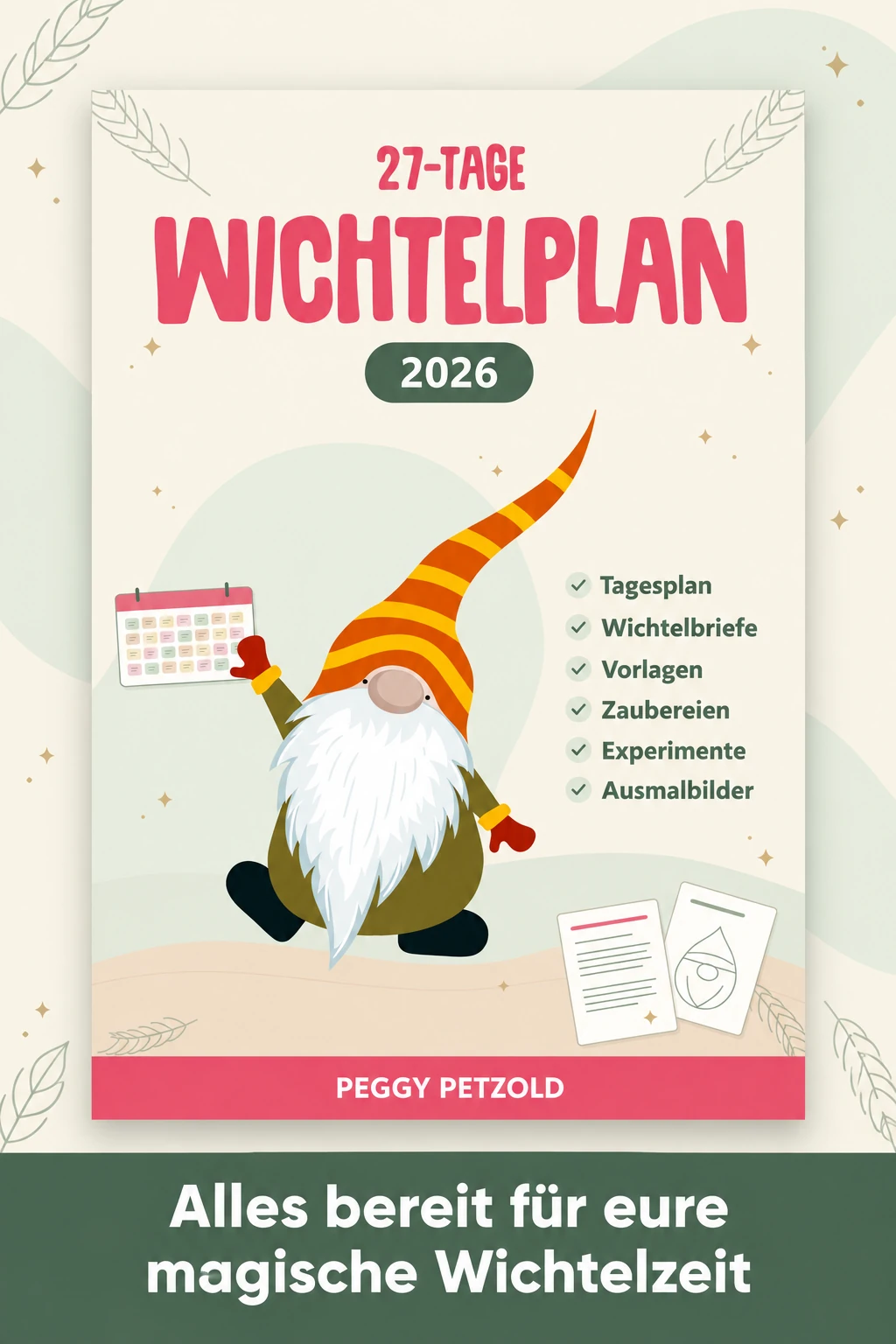 Originalcover des Wichtelplans 2026 von Peggy Petzold: Alles bereit für eure magische Wichtelzeit