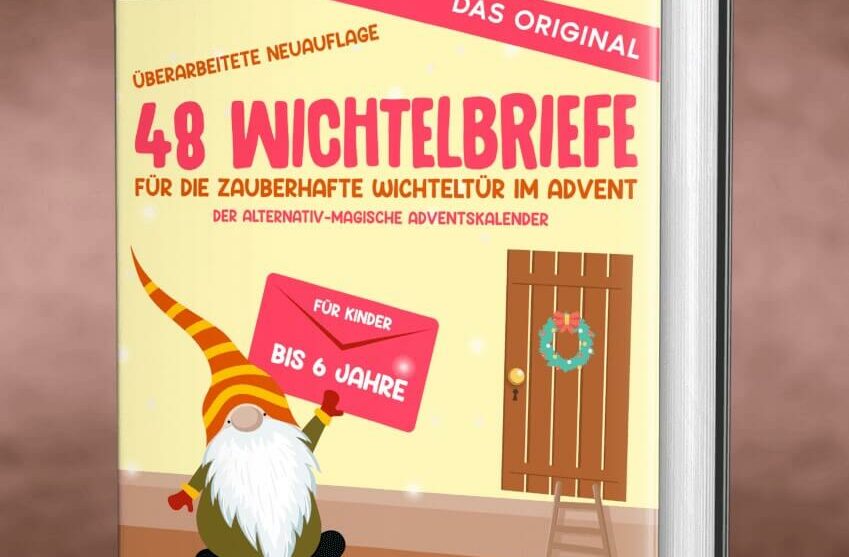 48 Wichtelbriefe für die zauberhafte Wichteltür im Advent